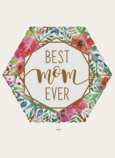 Ballon Hexagon Best Mom Ever Bloemen Multi